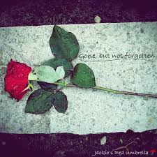 Audience reviews for gone, but not forgotten. Gone But Not Forgotten Song By Jackie S Red Umbrella Spotify