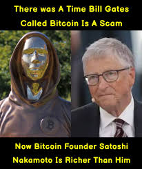 There was a time when Bill Gates expressed doubts about Bitcoin, even  suggesting it wouldn't last. Fast forward to today, and Bitcoin's  mysterious creator, Satoshi Nakamoto, is now wealthier than Gates  himself—marking
