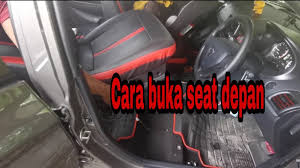 Aplikasi yang berjalan saat dibuka. Cara Buka Seat Depan Proton Saga Youtube