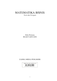 Maybe you would like to learn more about one of these? Matematika Bisnis Teori Dan Praktek Imam Tahyudin Academia Edu