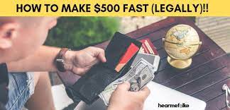How can i make 500 dollars fast. How To Make 500 Dollars Fast Legally 45 Fab Ways Hearmefolks