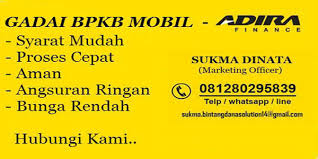 Adira dinamika multi finance tbk (adira finance) merupakan perusahaan pembiayaan multiguna terpercaya dan terbesar di indonesia yang membantu para nasabah untuk mendapatkan pinjaman dana dengan jaminan bpkb. Gadai Bpkb Mobil