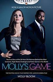 Molly's game movie reviews & metacritic score: Molly S Game The Riveting Book That Inspired The Aaron Sorkin Film English Edition Ebook Bloom Molly Amazon De Kindle Shop
