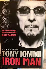 Just wanted to say a few words about Tony Iommi;s biography:Iron  Man/Simon&Chuster 2011.It contains chapters from the whole Tony Martin era  of The Black Sabbath history.One must admire Mr. Iommi for his