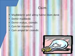 1 Madde 2 Cisim 3 Esya 4 Malzeme Ppt Indir