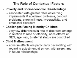 Every student comes to class with distinct learning abilities based on experience and personality. The Role Of Contextual Factors