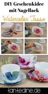 Diy Watercolor Tasse Diy Becher Diy Ideen Basteln Nagellack Handwerk