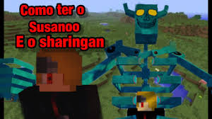 Just dont layer to many power up over on. Naruto Anime Mod Como Ter O Mangekyou Sharingan E O Susanoo Youtube