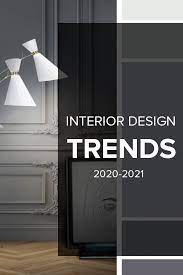 Interior Design Trends 2021 Ideias