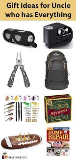 Birthday Gift For Uncle Who Has Everything For Your Uncle Who Has Everything Mens Gifts Gifts Unique Gifts