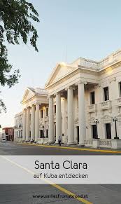 It is centrally located in the province and cuba. Reisetipps Fur Santa Clara In Kuba Eine Wunderschone Stadt Smilesfromabroad Kuba Kuba Rundreise Santa Clara