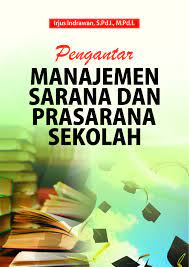 Standar sarana dan prasarana pendidikan merupakan salah satu upaya menunjang hasil pembelajaran di sekolah. Buku Pengantar Manajemen Sarana Dan Prasarana Sekolah