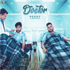Penny Karan Aujla Doctor Itunes Rip Full Song Djjohal Official karan aujla doctor itunes rip