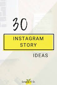 30 Instagram Story Ideas Lemons Co Instagram Story Ideas Instagram Story Instagram