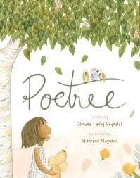 Poetree By Shauna Lavoy Reynolds 9780399539121 Penguinrandomhouse Com Books Picture Book Reynolds Author Spotlight