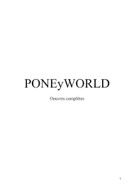 Presque chaque jour michel va au stade, il y retrouve ses amis. La Prophetie Des Poneys Poneyworld