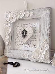 Cornice Realizzata Con Una Vecchia Tavola Usurata Con Decorazioni A Crochet E Cuore In Legno Tutto Shabby Chic Decor Shabby Chic Crafts Shabby Chic Furniture
