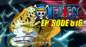 One Piece 816 Sub Indo Enak