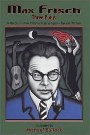 Max Frisch: Three Plays : Santa Cruz/Now They're Singing Again/Rip Van  Winkle : Frisch, Max, Loeffler, Peter, Bullock, Michael: Amazon.de: Books