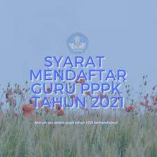 Contact info cpns guru 2021 on messenger. Syarat Mendaftar Pppk Guru 2021 Sesuai Aturan Terbaru Info Pendidikan Terbaru