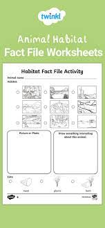 Animal Habitat Differentiated Fact File Worksheets In 2021 Animal Habitats Habitats Kindergarten Worksheets