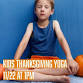 Kid’s Thanksgiving Yoga event image
