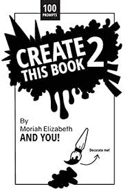 She had him as a sketch and i decided to bring life to him. Create This Book 2 By Elizabeth Moriah Amazon Ae