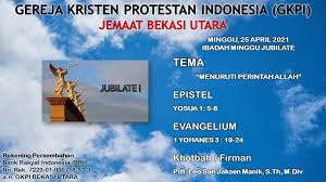 Ya allah, bapa kami yang di surga, kami mengaku dengan setulus hati, engkaulah sumber segala berkat dan karunia. Live Streaming Ibadah Minggu Jubilate 25 April 2021 Gkpi Bekasi Utara Youtube