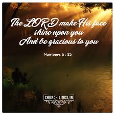 Numbers 6 25 Daily Bible Daily Bible Verse Bible Quotes Bible Words Bible Quotes Daily Manna Daily Rhema Bible Words Daily Bible Verse Word Of God