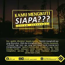 Hati Hati Taqlid Buta Motivasi Pengetahuan Pengikut