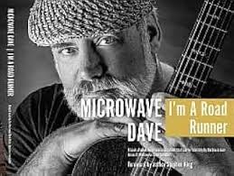 Microwave Dave: I'm a Road Runner: Patricia Sammon, Dennis Keim, Dave  Gallaher, Stephen King: 9781737487135: Amazon.com: Books