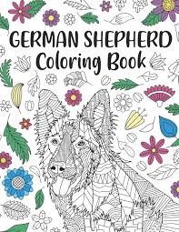 German shepherd coloring pages free book dog german shepherd dogs adult coloring pages. German Shepherd Coloring Book A Cute Adult Coloring Books For Alsatian Owner Best Gift For Dog Lovers Publishing Paperland 9798648986404 Amazon Com Books