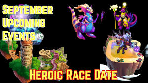 Upcoming September Events Heroic Race Date Dragon City 2020 Youtube Heroic races are the most exciting and highly anticipated event for dragon city, and probably the most fun! upcoming september events heroic race date dragon city 2020