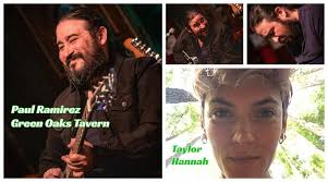 Paul Ramirez at Green Oaks Tavern w/Taylor Hannah