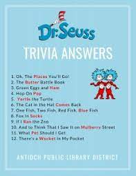 Our online boston red sox trivia quizzes can be adapted to suit your requirements for taking some of the top boston red sox quizzes. Dr Seuss Trivia Answers Antioch Public Library District