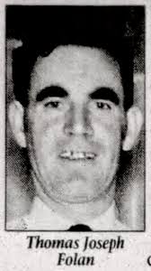 Thomas Joseph Folan (1920-2005)