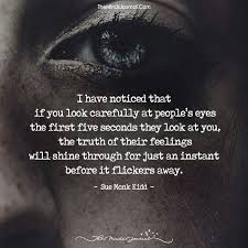 Eyes Can Speak A Thousand Words Pay Attention Eyes Quotes Soul Intuition Quotes Eye Quotes