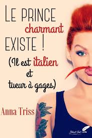 Pdf Le Prince Charmant Existe Il Est Italien Et Tueur A Gages Ebook Top Selling Books French Books