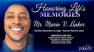 Celebration of Life for Mr. Mario Baker