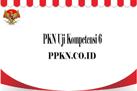 Maybe you would like to learn more about one of these? Pkn Uji Kompetensi 6 Ppkn Co Id