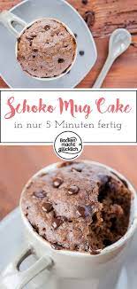tassenkuchen mit schokolade backen macht glucklich rezept tassen kuchen tassenkuchen tassen kuchen rezepte
