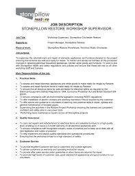 He/she will not just be someone who supervises the work of others. Workshop Supervisor Job Description