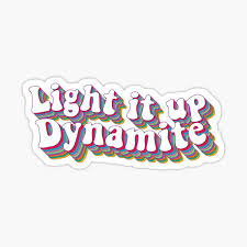 Shining through the city with a little funk. Bts Dynamite Lyrics Gifts Merchandise Redbubble