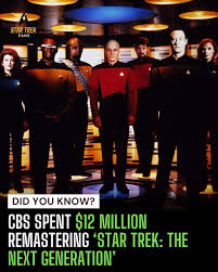 CBS reportedly spent over $12 million remastering Star Trek: The Next  Generation for its high-definition Blu-ray release. This massive investment  involved returning to the original film negatives to reconstruct every  episode from