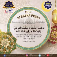 Selain untuk segera menghilangkan rasa lapar dan dahaga, pada waktu buka puasa merupakan waktu yang baik dan dianjurkan untuk berdoa. Doa Berbuka Puasa Ramadan Mengikut Sunnah Seorang Ramai