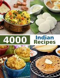 4 000 Indian Veg Recipes Indian Food Recipes Cuisine Cooking Indian Food Recipes Indian Veg Recipes Breakfast Recipes Indian