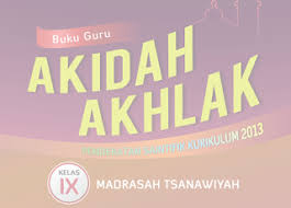 Check spelling or type a new query. Download Buku Guru Dan Siswa Akidah Akhlak Kelas 9 Mts Kurikulum 2013