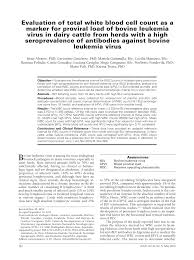 We did not find results for: Pdf Evaluation Of Total White Blood Cell Count As A Marker For Proviral Load Of Bovine Leukemia Virus In Dairy Cattle From Herds With A High Seroprevalence Of Antibodies Against Bovine Leukemia