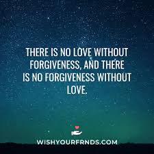 90 Top Forgiveness Quotes With Images Wish Your Friends