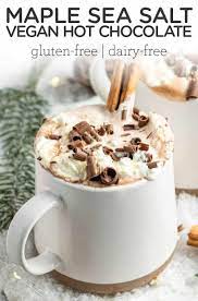 Vegan Hot Chocolate Maple Syrup Sweetened Simply Quinoa Recipe Vegan Hot Chocolate Gluten Free Hot Chocolate Chocolate Calories
